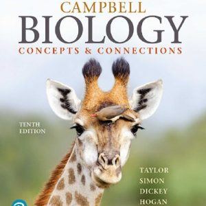 Campbell Biology: Concepts & Connections [RENTAL EDITION] (10th Edition)