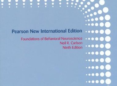 Foundations of Behavioral Neuroscience (9th International Edition) – PDF
