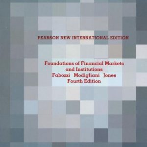 Foundations of Financial Markets and Institutions (4th Edition) – International Edition – eBook