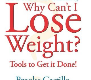 If I'm So Smart, Why Can't I Lose Weight By Brooke Castillo (PDF)