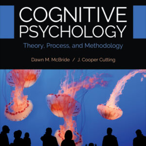 Cognitive Psychology: Theory, Process and Methodology (2nd Edition) – PDF