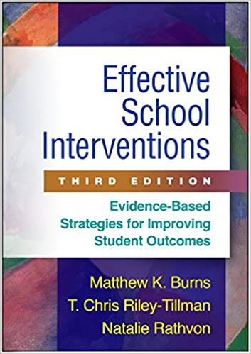 Effective School Interventions, Third Edition Evidence-Based Strategies for Improving Student Outcomes Third Edition ebook pdf