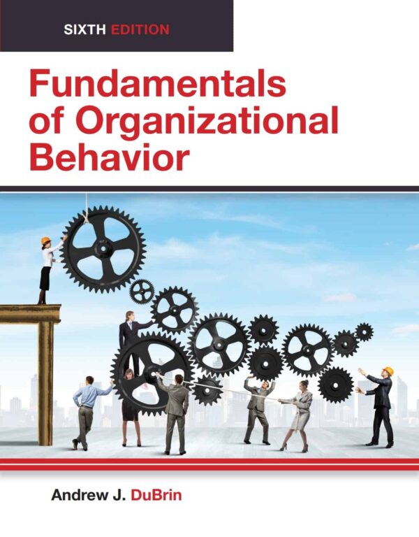 Fundamentals of Organizational Behavior (6th Edition) – eBook