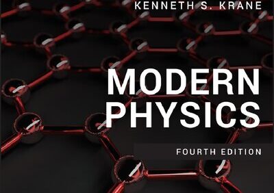 Modern Physics By Kenneth S. Krane (4th Edition) – PDF