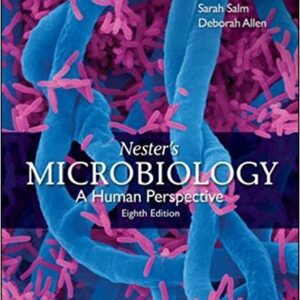 Nester’s Microbiology: A Human Perspective 8th Edition (PDF) – eBook