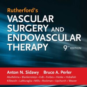 Rutherford’s Vascular Surgery and Endovascular Therapy (9th Edition) – PDF