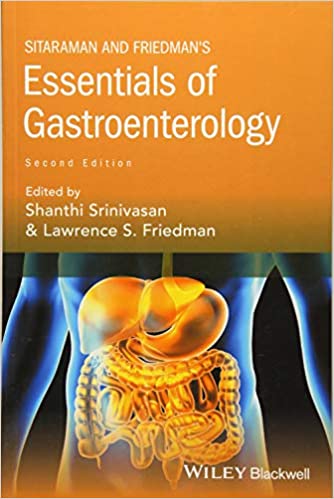 Sitaraman and Friedman’s Essentials of Gastroenterology (2nd Edition)