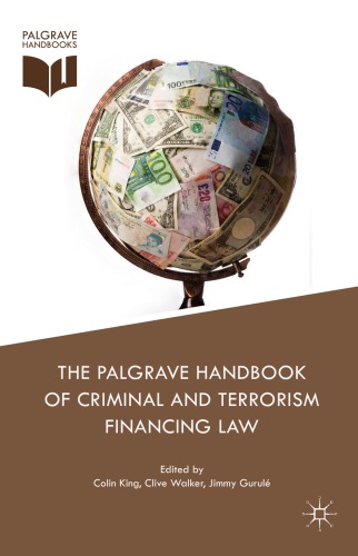 The Palgrave Handbook of Criminal and Terrorism Financing Law – eBook