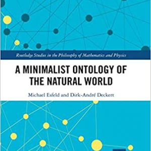 A Minimalist Ontology of the Natural World – eBook PDF