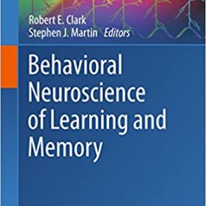 Behavioral Neuroscience of Learning and Memory – PDF