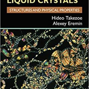 Bent-Shaped Liquid Crystals: Structures and Physical Properties – PDF