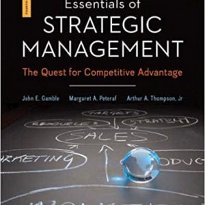 Essentials of Strategic Management: The Quest for Competitive Advantage (4th Edition) – PDF