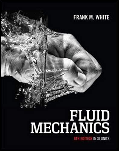 Fluid Mechanics (8th Edition) In SI Units – eBook PDF