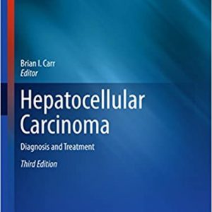 Hepatocellular Carcinoma: Diagnosis and Treatment (3rd Edition) – PDF
