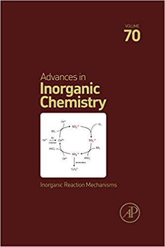 Inorganic Reaction Mechanisms (Advances in Inorganic Chemistry) – eBook PDF