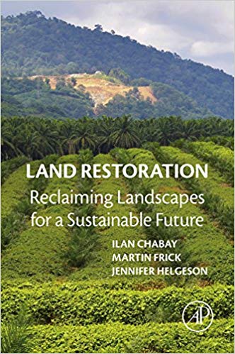 Land Restoration: Reclaiming Landscapes for a Sustainable Future – eBook PDF