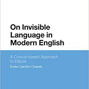 On Invisible Language in Modern English: A Corpus-based Approach to Ellipsis – PDF