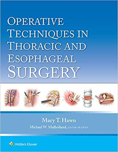 Operative Techniques in Thoracic and Esophageal Surgery – PDF