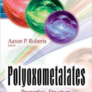 Polyoxometalates: Properties, Structure and Synthesis – PDF