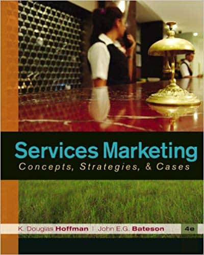 Services Marketing: Concepts, Strategies, & Cases (4th Edition) – eBook PDF
