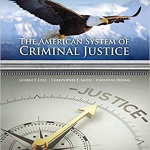 The American System of Criminal Justice (16th Edition) – eBook PDF