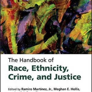 The Handbook of Race, Ethnicity, Crime, and Justice – PDF
