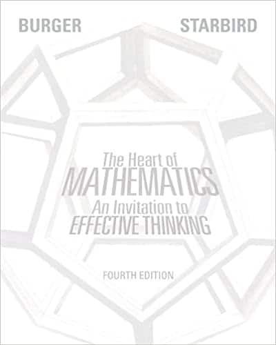 The Heart of Mathematics: An Invitation to Effective Thinking (4th Edition) – eBook PDF