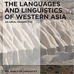 The Languages and Linguistics of Western Asia: An Areal Perspective – PDF