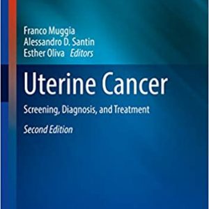 Uterine Cancer: Screening, Diagnosis, and Treatment (2nd Edition) – PDF