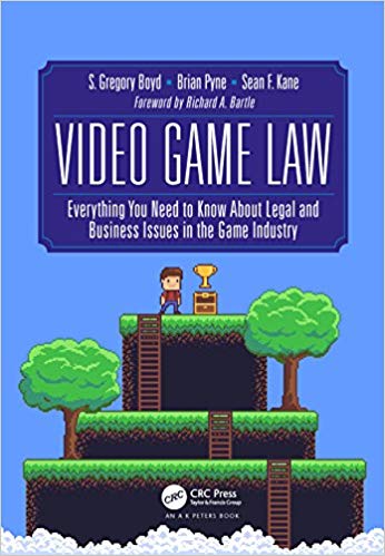 Video Game Law: Everything you need to know about Legal and Business Issues in the Game Industry – eBook PDF