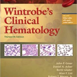 Wintrobe’s Clinical Hematology (13th Edition) – eBook PDF