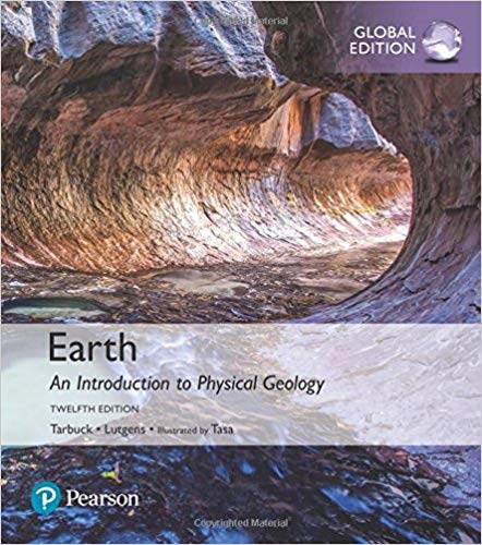 Earth: An Introduction to Physical Geology (12th Edition – Global) – eBook PDF