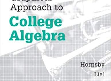 A Graphical Approach to College Algebra (6th Edition) – PDF