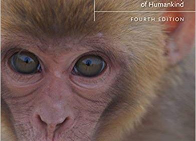 Biological Anthropology: The Natural History of Humankind (4th Edition) – PDF