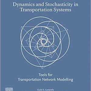 Dynamics and Stochasticity in Transportation Systems – PDF