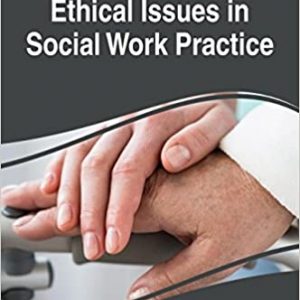Ethical Issues in Social Work Practice – PDF
