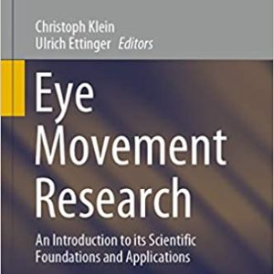 Eye Movement Research: An Introduction to its Scientific Foundations and Applications – PDF