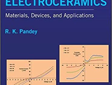Fundamentals of Electroceramics: Materials, Devices, and Applications – PDF