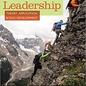 Leadership: Theory, Application and Skill Development (6th Edition) – PDF