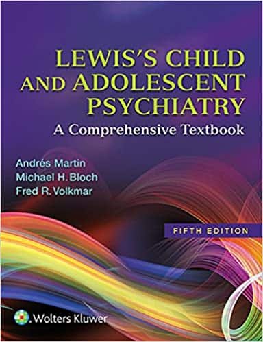 Lewis’s Child and Adolescent Psychiatry: A Comprehensive Textbook (5th Edition) – eBook PDF