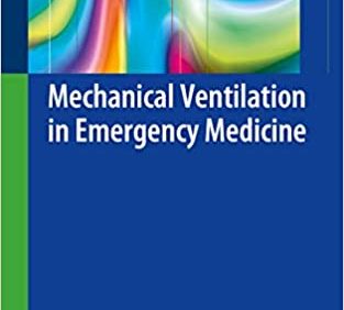 Mechanical Ventilation in Emergency Medicine – PDF