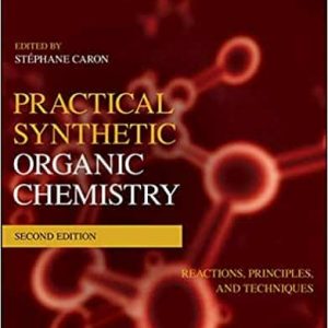 Practical Synthetic Organic Chemistry (2nd Edition) – PDF