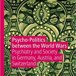 Psycho-Politics between the World Wars – PDF