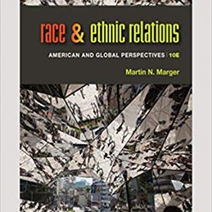 Race and Ethnic Relations: American and Global Perspectives (10th Edition) – PDF