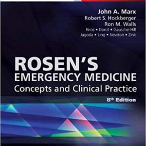 Rosen’s Emergency Medicine: Concepts and Clinical Practice (9th Edition) – eBook PDF