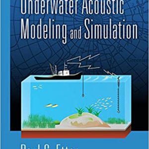 Underwater Acoustic Modeling and Simulation (5th Edition) – PDF