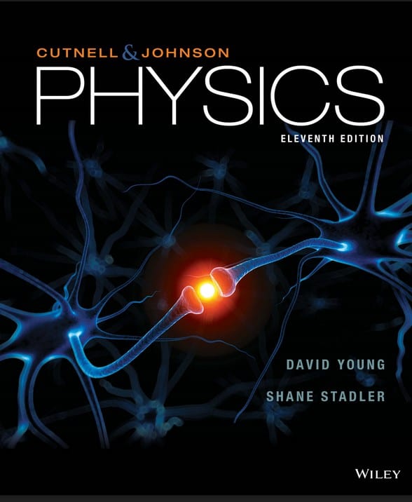 Physics (11th Edition) By David Young, Shane Stadler – PDF