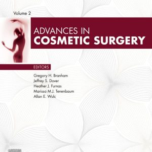 Advances in Cosmetic Surgery (Volume 2) – 2019 – PDF