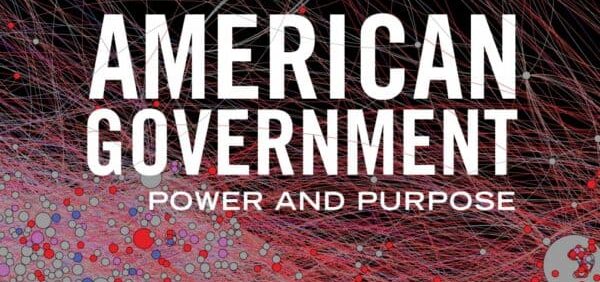 American Government: Power and Purpose (Core 15th Edition) – PDF