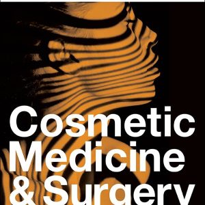 Cosmetic Medicine and Surgery – PDF